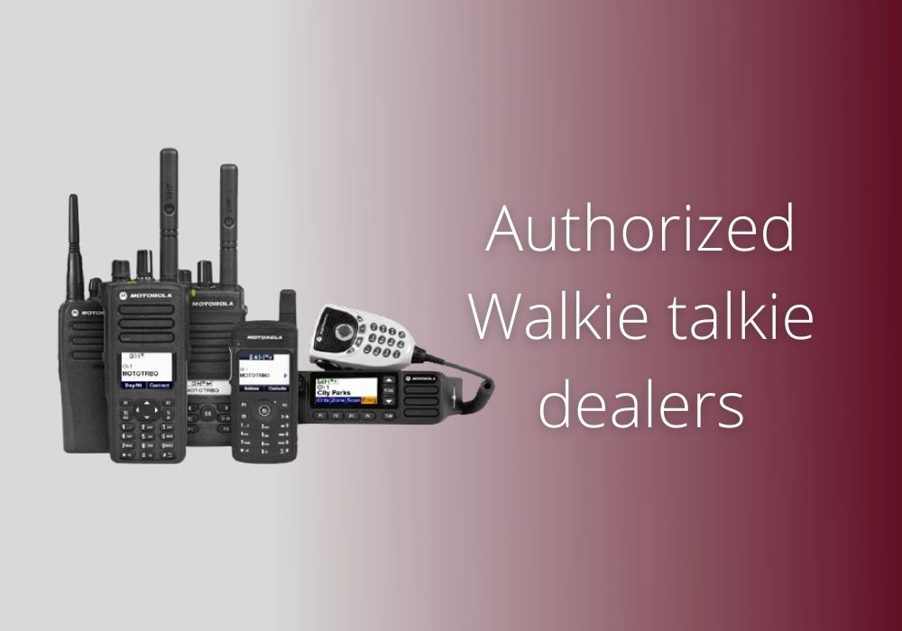 Authorized walkie talkie dealers