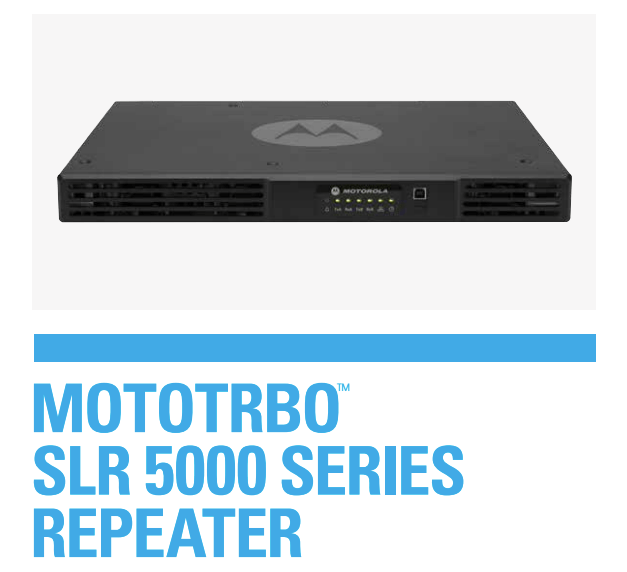 Mototrbo Slr 5000 Series Repeater